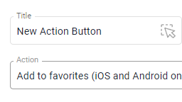 Button settings with Action set to Add to favorites - iOS and Android only