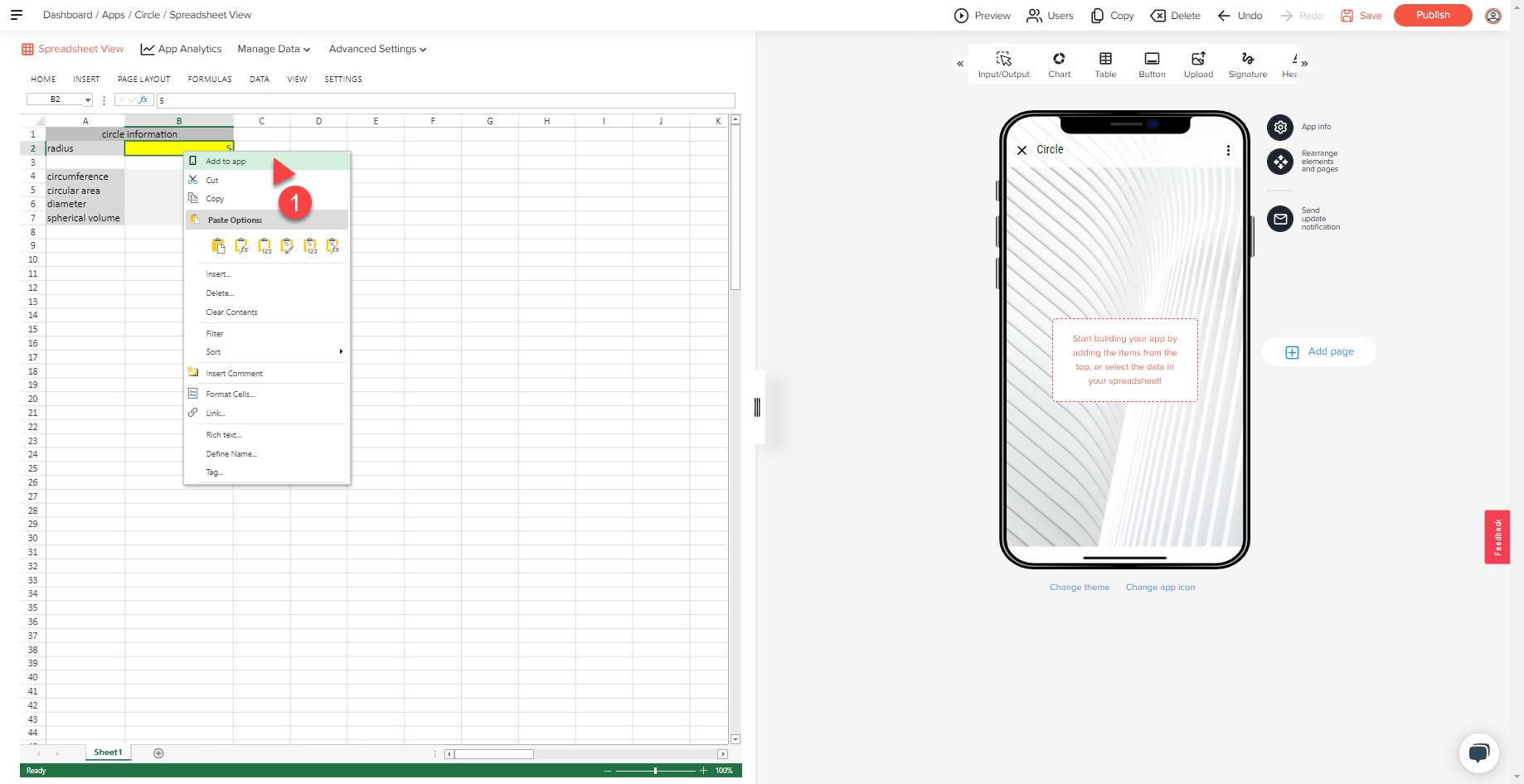 Spreadsheet View mit Rechtsklick-Menü auf Zelle B2, Eintrag Add to app mit Pfeil 1 markiert, rechts die leere App-Vorschau