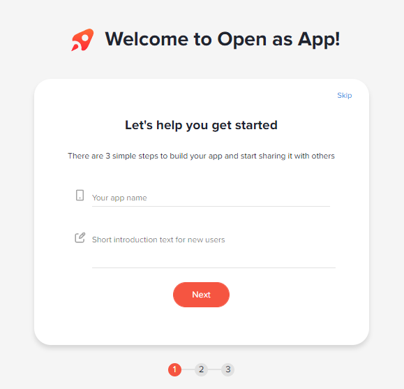 Willkommensassistent Schritt 1 mit Feldern für den App-Namen und einen kurzen Einführungstext sowie der Schaltfläche Next